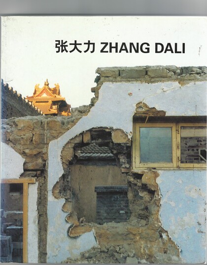 Zhang Dali：Demolition&Dialogue