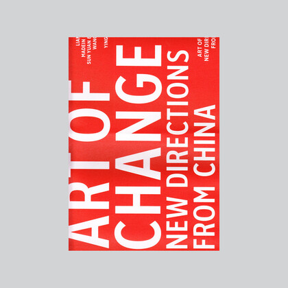 Art of Change：new directions from china