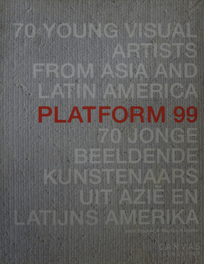 Platform 99: 70 Young Visual Artists from Asia and Latin America
