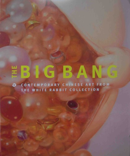 The Big Bang: Contemporary Chinese Art from White Rabbit Gallery