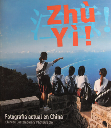 Zhu Yi! Fotografía actual en China: China Contemporary Photography