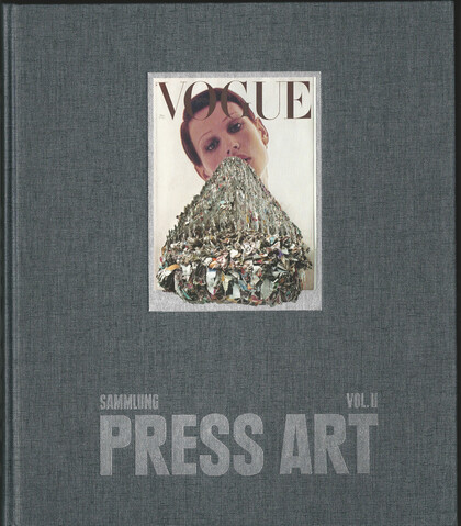Press Art: Die Sammlung Annette und Nobel Vol.II