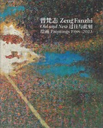 Zeng Fanzhi: Old and New - Paintings 1988-2023