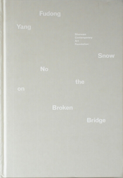 Yang Fudong/No Snow on the Bridge