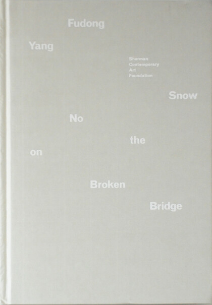 Yang Fudong/No Snow on the Bridge